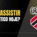 UDE OndeAssistir Athletico