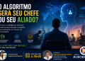Jornal Aurora debate os impactos da inteligência artificial no futuro do trabalho nesta terça (09)