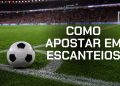 Como Apostar Em Escanteios