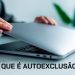 Autoexclusao
